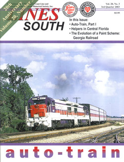 ACL & SAL Historical Society LINES SOUTH Vol 20 No 3